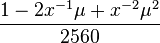 \frac{1-2x^{-1}\mu+x^{-2}\mu^2}{2560}