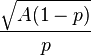 \frac{\sqrt{A(1-p)}}{p}