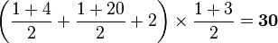 \left(\frac{1+4}{2}+\frac{1+20}{2}+2\right)\times{\frac{1+3}{2}}=\bold{30}