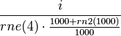  \frac{i}{ rne(4) \cdot \frac{1000 + rn2(1000)}{1000} }