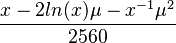 \frac{x-2ln(x)\mu-x^{-1}\mu^2}{2560}
