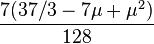 \frac{7(37/3-7\mu+\mu^2)}{128}