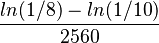 \frac{ln(1/8)-ln(1/10)}{2560}