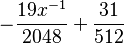 -\frac{19x^{-1}}{2048}+\frac{31}{512}
