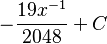 -\frac{19x^{-1}}{2048}+C