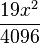 \frac{19x^{2}}{4096}