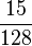 \frac{15}{128}